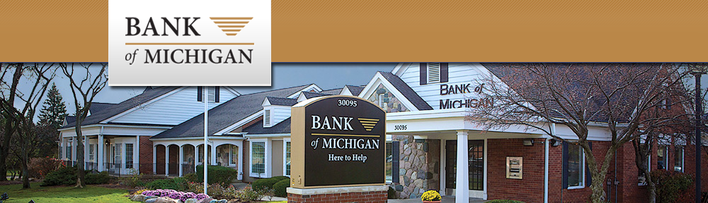 Bank of Michigan Blogs